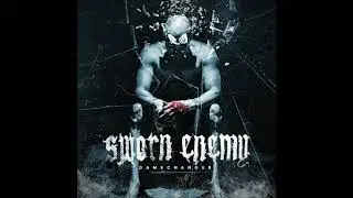 Sworn Enemy - Seeds Of Hate
