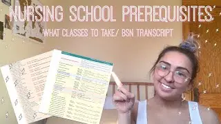 Nursing School Prerequisites: Complete BSN Transcript | What Classes to Take