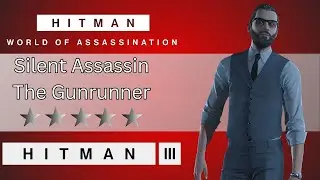 Hitman: World of Assassination｜Elusive Target: The Gunrunner - Year 5 (PS5/4K/60fps)