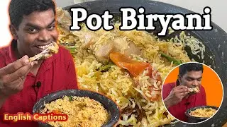 How to Make Pot Biryani | Chicken Dum Biryani Recipe In Tamil | CDK #254 | Chef Deena's Kitchen