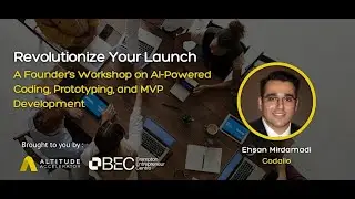A Founder's Workshop on AI-Powered Coding, Prototyping, and MVP Development
