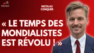« C’est l’heure des patriotes : Trump veut s’adresser à des peuples souverains ! » - Nicolas Conquer