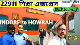 22911 Shipra Express I Indore to Howrah Train I Ujjain to Howrah I Full Journey Vlog