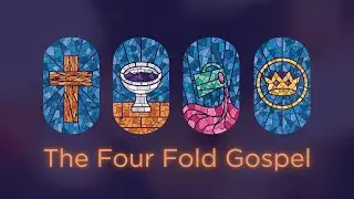 The Four Fold Gospel - Jesus: Our Sanctifier -  January 11, 2026