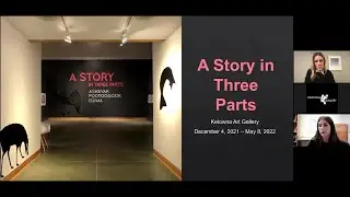 A Story in Three Parts: Lecture with Leah Taylor and Christine May