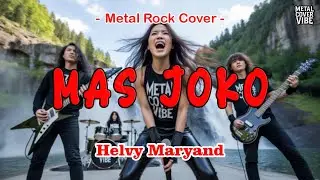 Helvy Maryand - Mas Joko (AI Metal Rock Energi Cover) || Full Bass