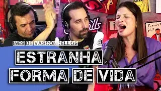 Estranha forma de vida - In&ecirc;s de Vasconcellos