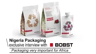 Nigeria Packaging WebTV:  Exclusive Interview with BOBST