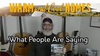 Warm and Cool Homes | Book Promo w/Owner Interviews