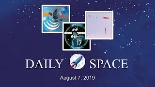 Daily Space 08/07/2019: Rocket Roundup