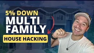 ONLY 5% Down Conventional Loan For Multifamily 2-4 Unit (EASIER HOUSE HACKING?)