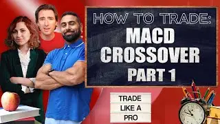 Как торговать: MACD 💥PT 1 Урок по кроссоверу 1 июля в прямом эфире