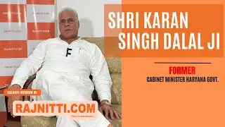 Rajnitti ki Baat Karan Singh Dalal Ji ke Saath | EP- 46 | Former Cabinet Minister || Haryana