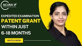 Expedited Patent Examination in India - Patent Grant in less than a year?