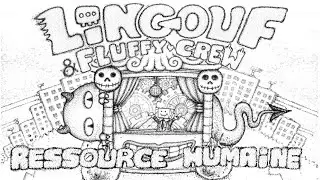 Lingouf & Fluffy Crew - Ressource Humaine ( VID&Eacute;O CLIP 2023 )