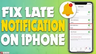 how to fix late notification on iPhone 2023 | PIN TECH |