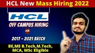 HCL Mass Hiring for freshers 2017 to 2021 Batch: Eligibility, Salary, Syllabus, How to apply