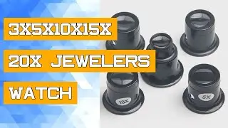 3X5X10X15X 20X Jewelers Watch Magnifier Tool Eye Loupe Loop Magnifier Magnifying Glass Watchmakers J