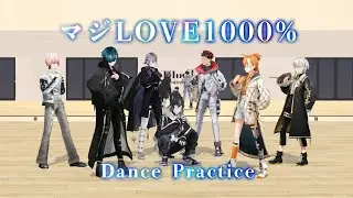 『マジLOVE1000%』 Dance Practice  (FouRTe Project ver.) #fourte