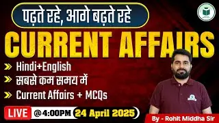 Daily Current Affairs 2025 | 24 April Current Affairs 2025 | Current Affairs Today | Civils Tap