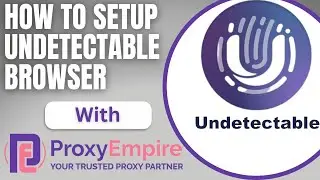 How To Use Undetectable With Proxies | Undetectable Discount Code | Undetectable Antidetect Tutorial