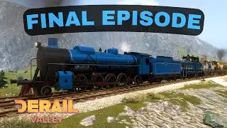 Derail Valley - Final Episode of Standard Playthrough