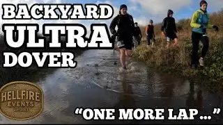 Last One Standing: Dover Backyard Ultra | Hellfire Events