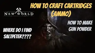 How To Craft Cartridges In New World  #NewWorld