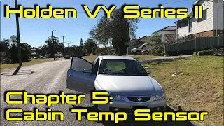 Holden VY Commodore Car Repair: Chapter 5 - Cabin Temperature Sensor Replacement
