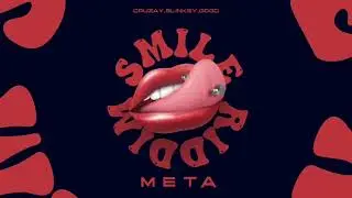 META - Dylann ❌ slinkey77 ❌ gogo ( SMILE RIDDIM )