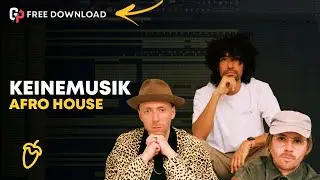 Afro House Like Keinemusik &ndash; FREE FLP Download (FL Studio Template)