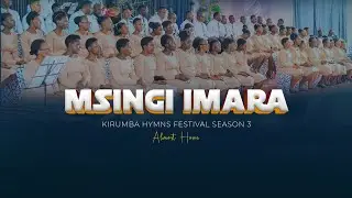 MSINGI IMARA - Kirumba Adventist Choir | Live Performance at K.H.F Season 3