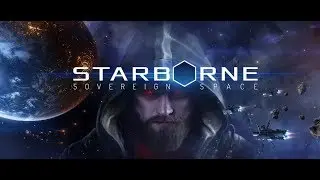 Starborne 2017 October Alpha Tutorial