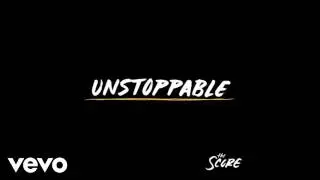 Unstoppable - The Score - Chipmunks #Edited