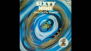 8  Sixty Nine - Kolibri  - Circle Of The Crayfish,1972
