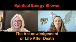 Spiritual Energy Shower From Dearly Departed with Susan Harvey and Tonya Henderson