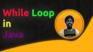 While Loop in Java - Jit Code