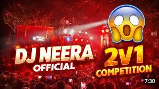 Dj Neera official VS Dj ￼tapas MT 😃😱 Full competition #dj_sarzen_cabinet 