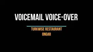 Turkwise Restaurant Voicemail Voiceover