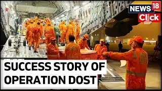 Turkey Syria Earthquake 2023 | NDRF Commander Speaks About Operation Dost | Turkey Rescue | News18