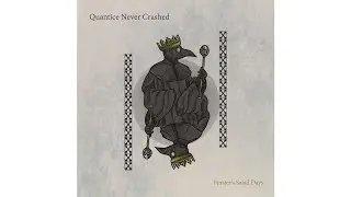 Quantice Never Crashed - Juliet