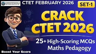 🔥CTET 2026 | Maths Pedagogy 🎯 | 25+ High-Scoring MCQs | SET-1 | 🎯 Boost Your Score | #CTET2026 