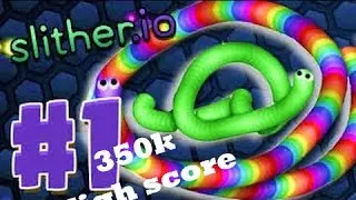Slither.io 350k score Highscore HYPE!!