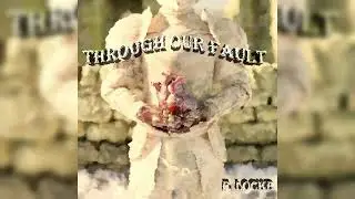 Burdened - Through Our Fault - A Concept Soundtrack