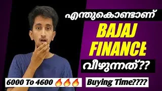 Why Bajaj Finance Stock Is Falling In Malayalam Latest Share Market News Should I Buy It Now?