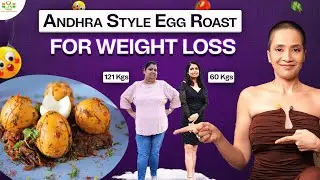 Andhra Style Egg Roast Recipe for Weight Loss | Fastest Fat Loss Recipes | Indian Diet by Richa