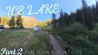 Virtual Hike: Ice Lake Colorado &ndash; Watch While You Walk [Ep. 2]