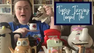 🫖 BRAND NEW TBR GAME: TOPSY TURVY TEAPOT TBR MAY EDITION 🫖