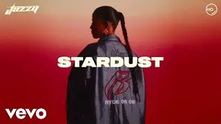 Jazzy - Stardust (Official Visualiser)