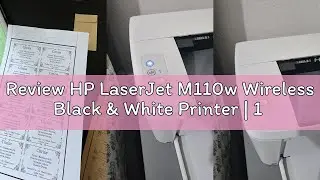 Review HP LaserJet M110w Wireless Black & White Printer | 1 Year Limited Warranty | Print from phone